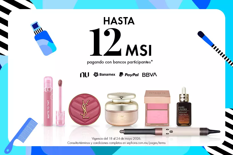 Lleg&oacute; el momento para consentirte, disfruta de tus compras con hasta 12 MSI* en bancos participantes