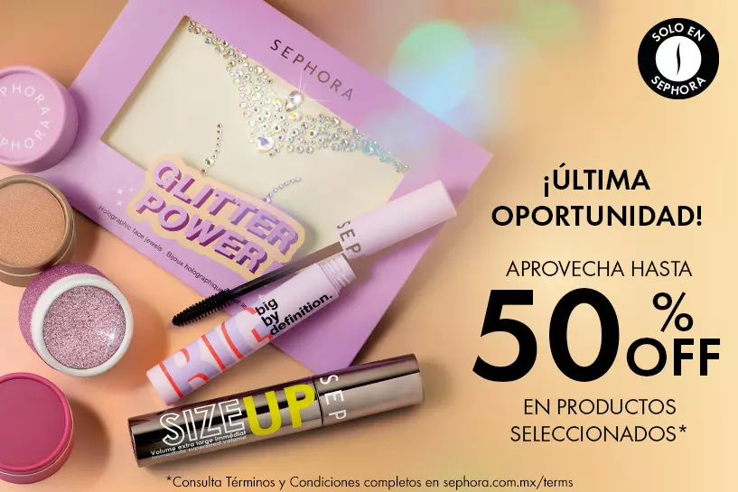 &iexcl;Ahora o nunca! Antes de que cierre el mes, aprovecha hasta 50% OFF en tus productos favoritos de Sephora Collection