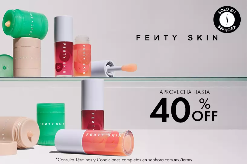 Consiente tu piel con Fenty Skin y aprovecha hasta 40% OFF en tus favoritos de skincare.